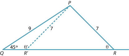 Triangle PQR dash, PQ = 9, PR dash = 7. Angle PQR dash = 45 degrees. Triangle PQR, PQ = 9, PR = 7. 
