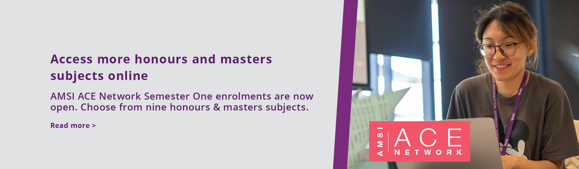 AMSI ACE Network Semester One enrolments are now open
