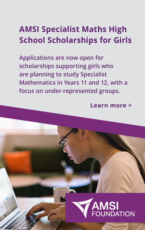 AMSI Specialist Maths High School Scholarships for Girls